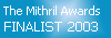 Mithril Awards 2003 Finalist